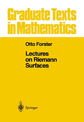 Lectures on Riemann Surfaces (Graduate Texts in Mathematics, Band 81)